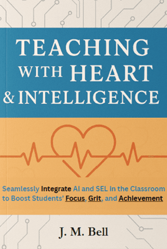 Teaching with Heart and Intelligence + Workbook
